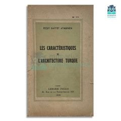 Les Caractéristiques De L'architecture Turque (İmzalı)