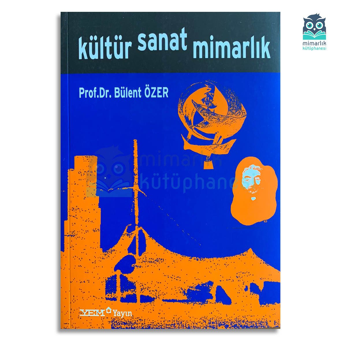 Kültür, Sanat, Mimarlık