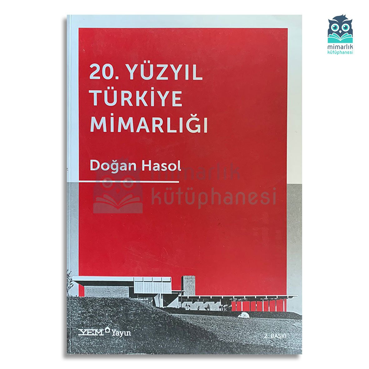 20. Yüzyıl Türkiye Mimarlığı