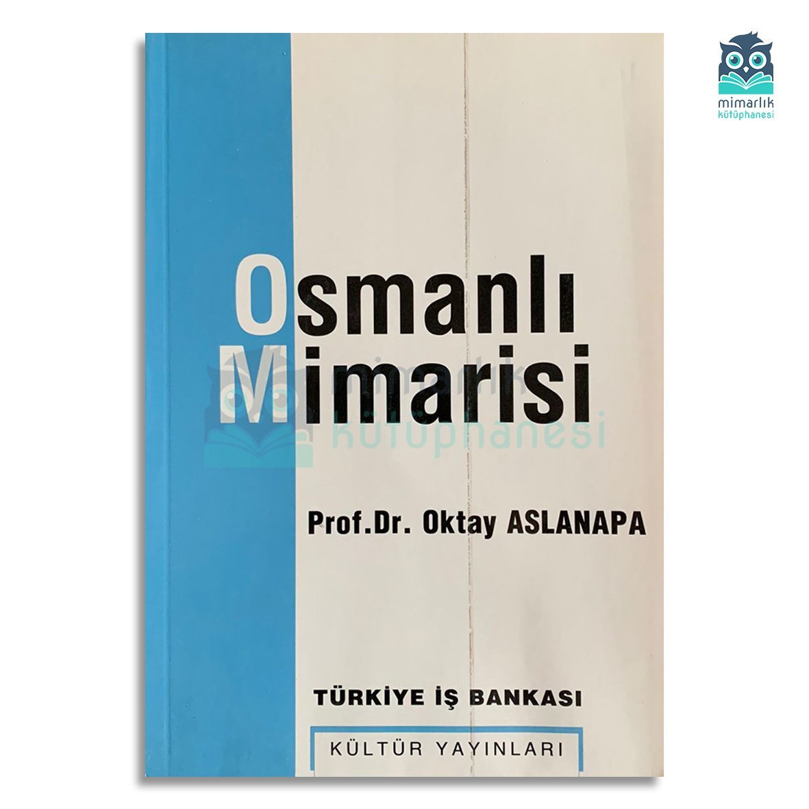 Osmanlı Mimarisi
