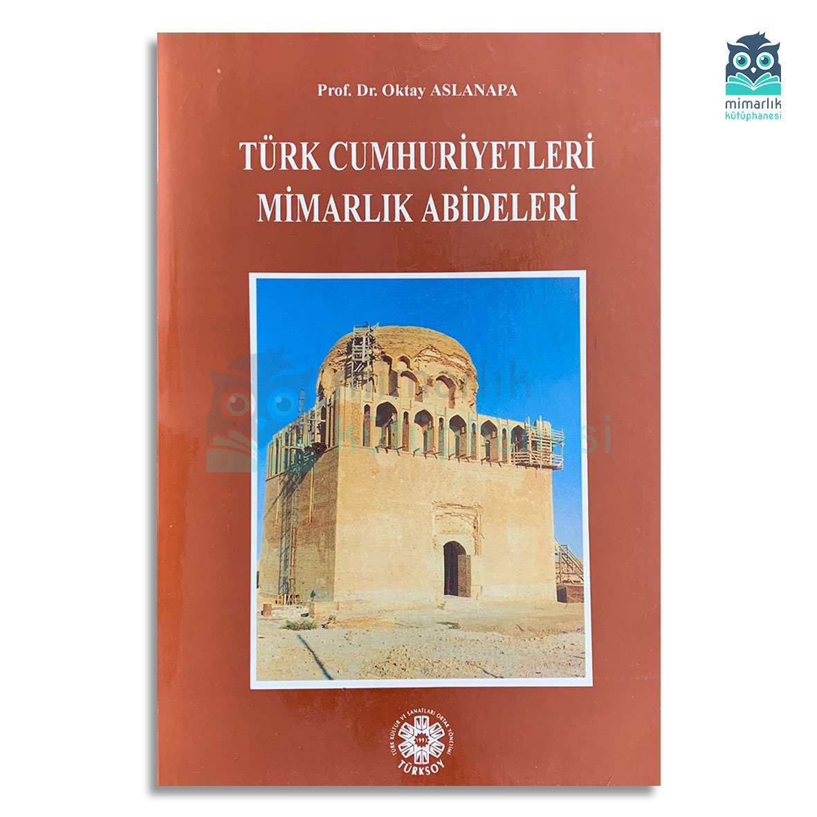 Türk Cumhuriyetleri Mimarlık Abideleri