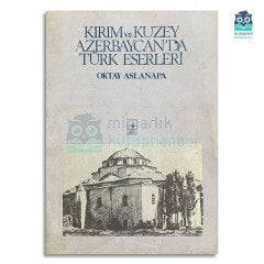 Kırım ve Kuzey Azerbaycan'da Türk Eserleri