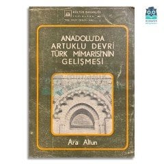 Anadolu'da Artuklu Devri Türk Mimarisinin Gelişmesi
