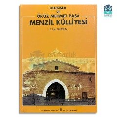Ulukışla ve Öküz Mehmet Paşa Menzil Külliyesi