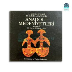 Anadolu Medeniyetleri Sergi Katalogu (1983)