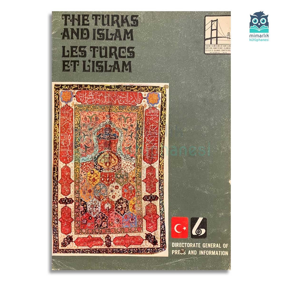 The Turks and Islam (Les Turcs Et L'islam)