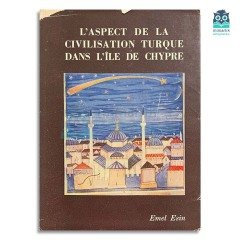 L'Aspect De La Civilisation Turque Dans L'ile De Chypre