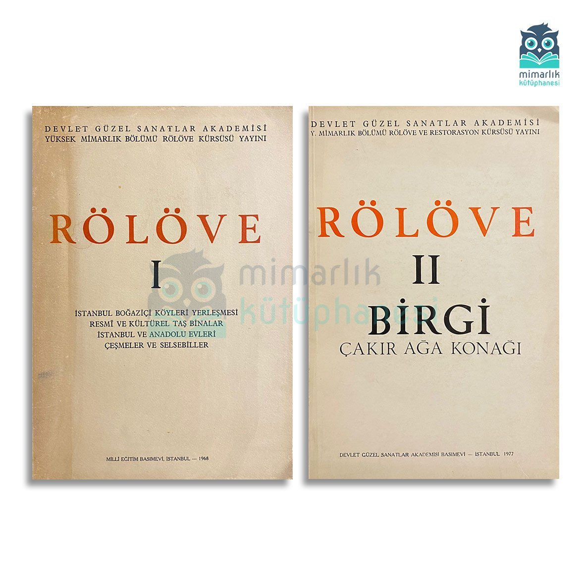 Rölöve I-II (Takım)