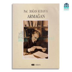 Prof. Doğan Kuban'a Armağan