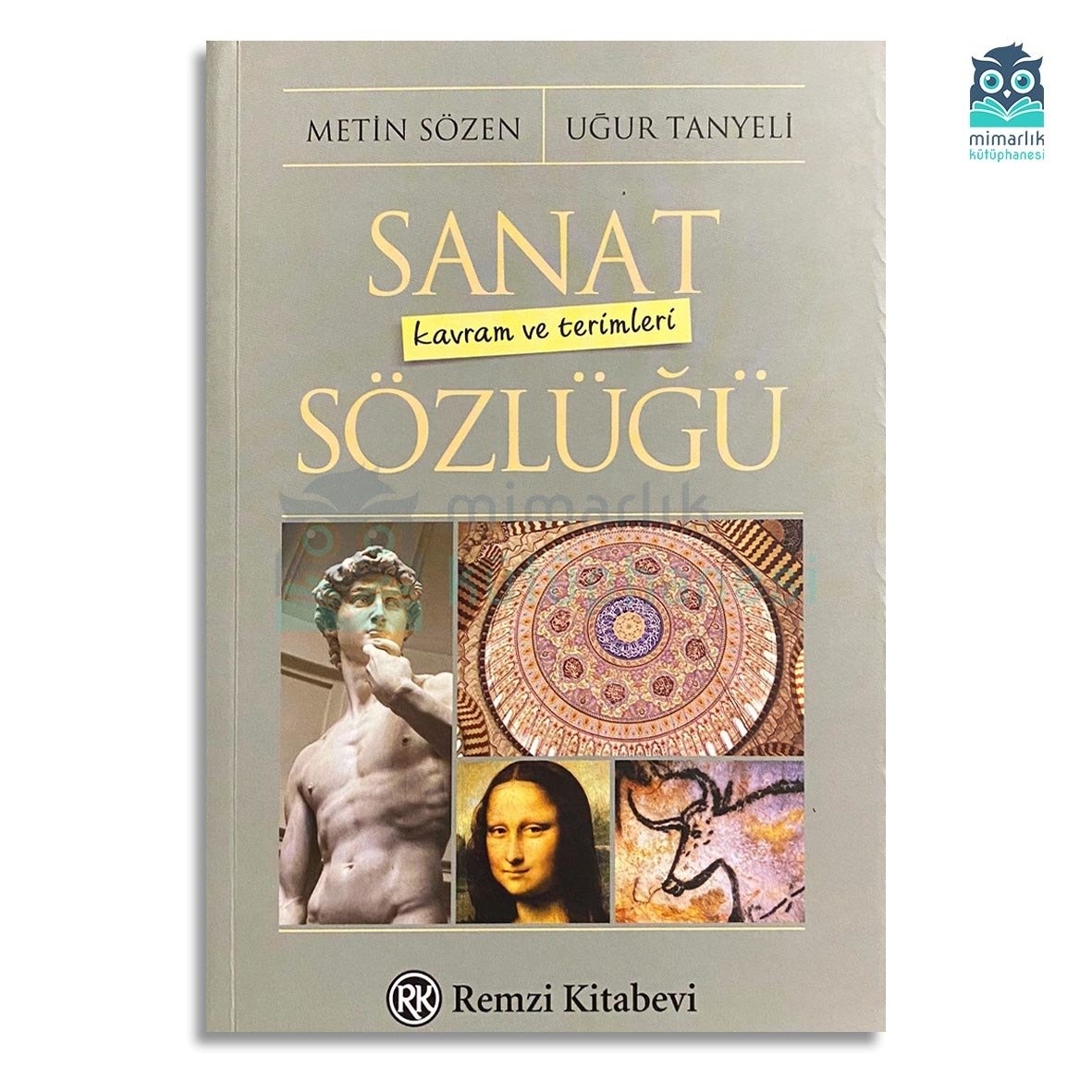 Sanat Kavram ve Terimleri Sözlüğü