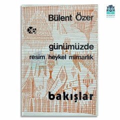 Bakışlar: Resim, Heykel, Mimarlık