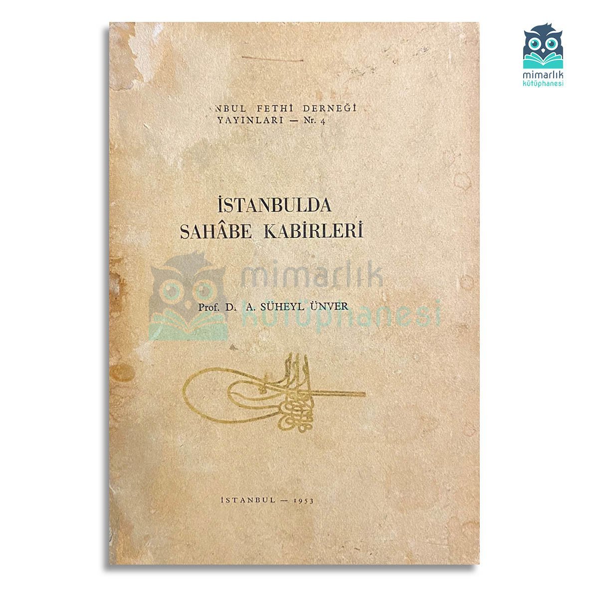 İstanbul'da Sahâbe Kabirleri