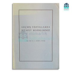 Geçmiş Yüzyıllarda Kıyafet Resimlerimiz