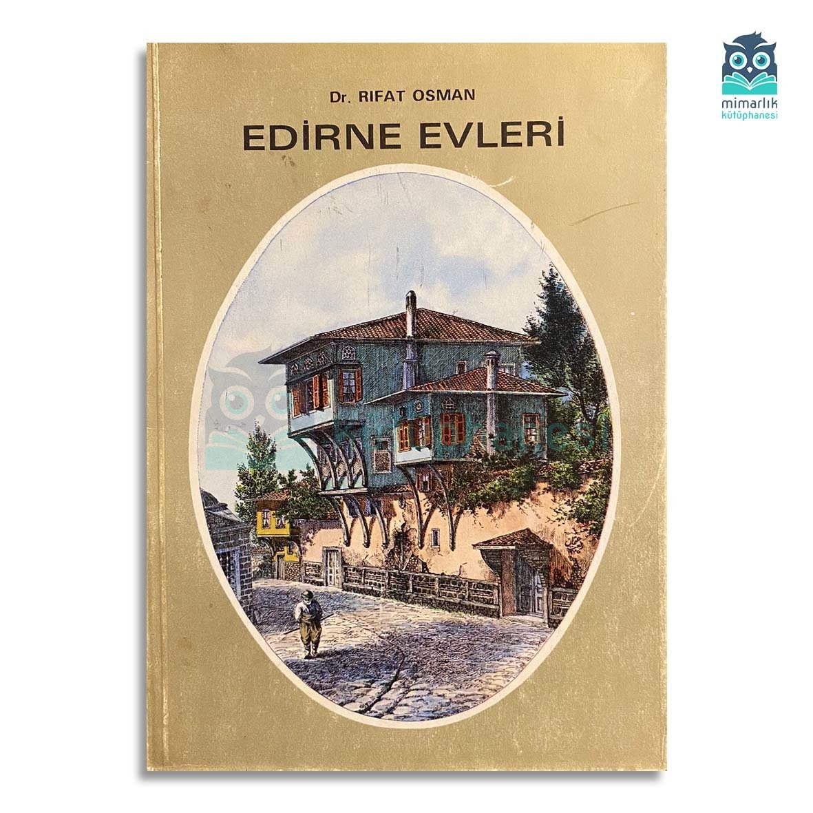 Edirne Evleri