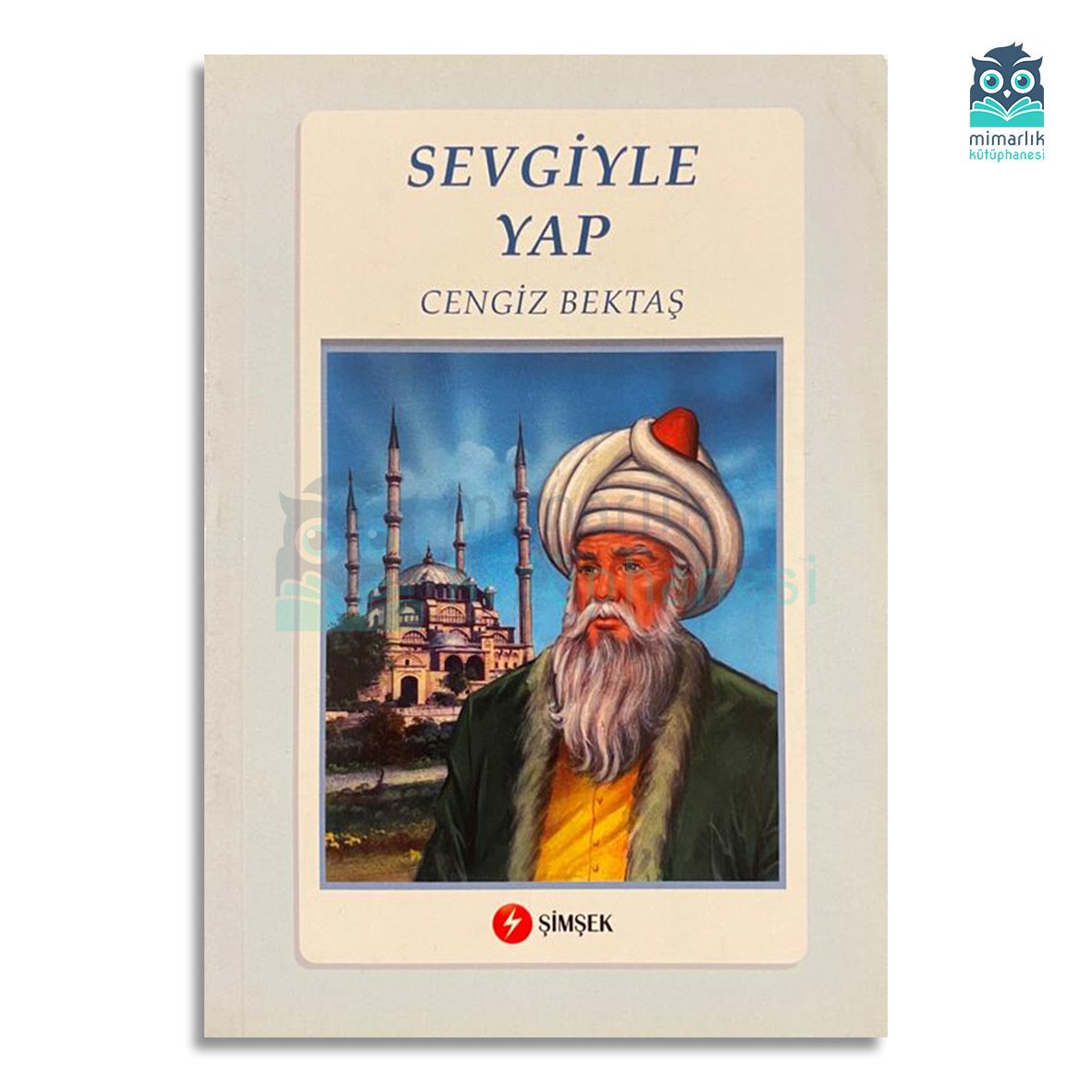 Sevgiyle Yap