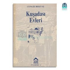 Evlerimiz 1: Kuşadası Evleri