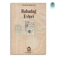 Evlerimiz 3: Babadağ Evleri