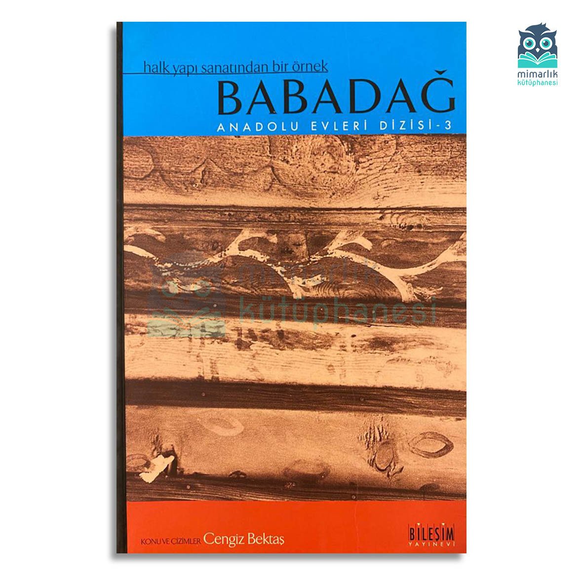 Babadağ (Anadolu Evleri Dizisi 3)