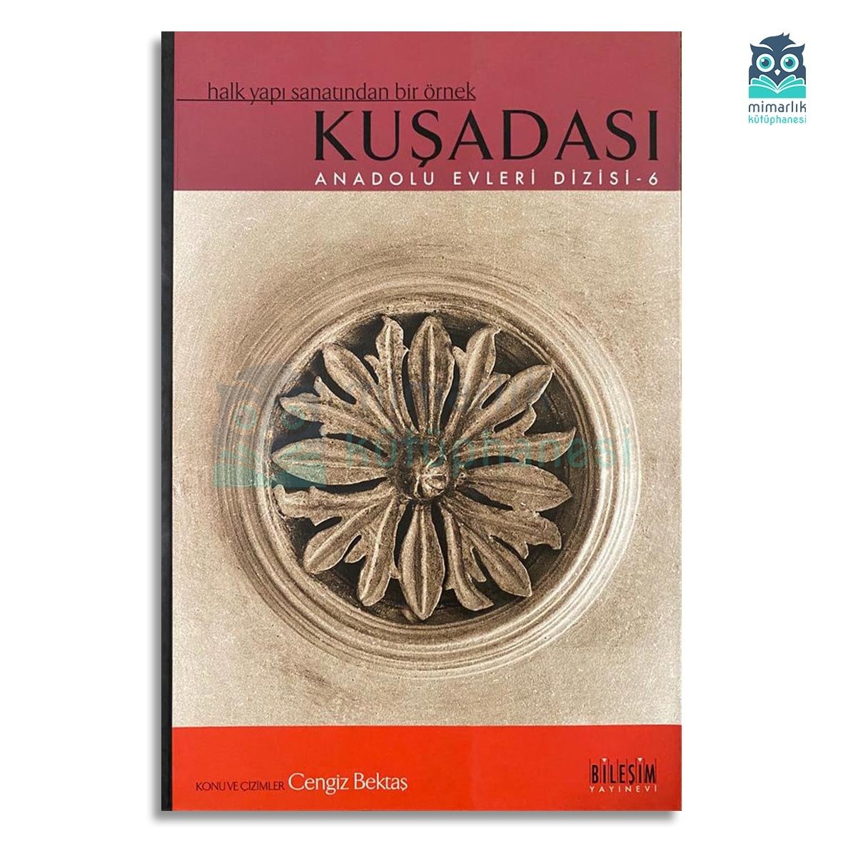 Kuşadası (Anadolu Evleri Dizisi 6)
