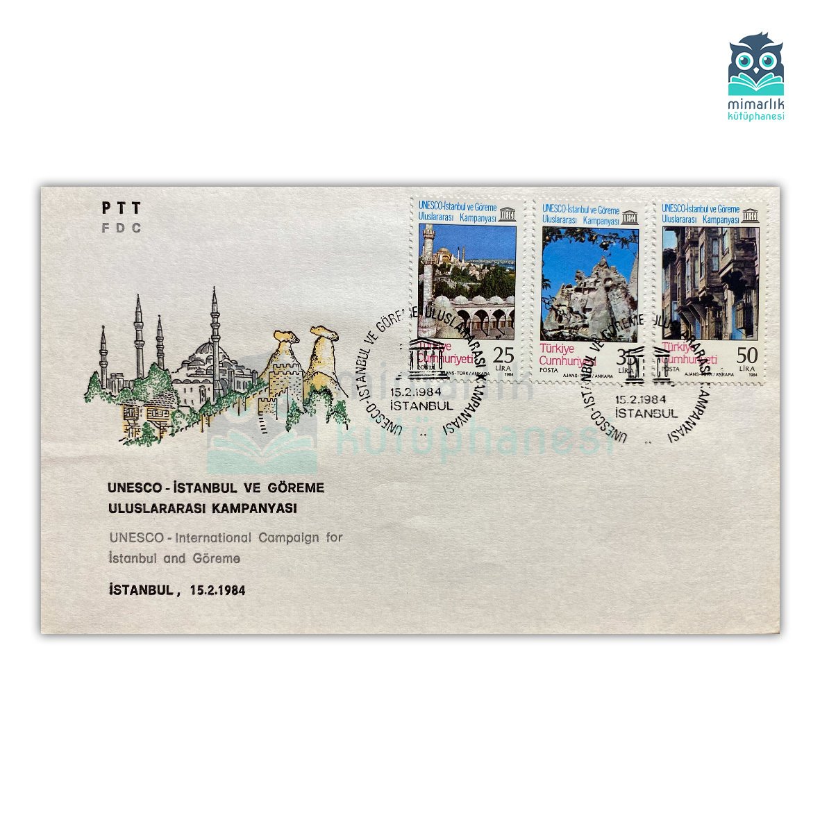 UNESCO - İstanbul ve Göreme Uluslararası Kampanyası (1984)