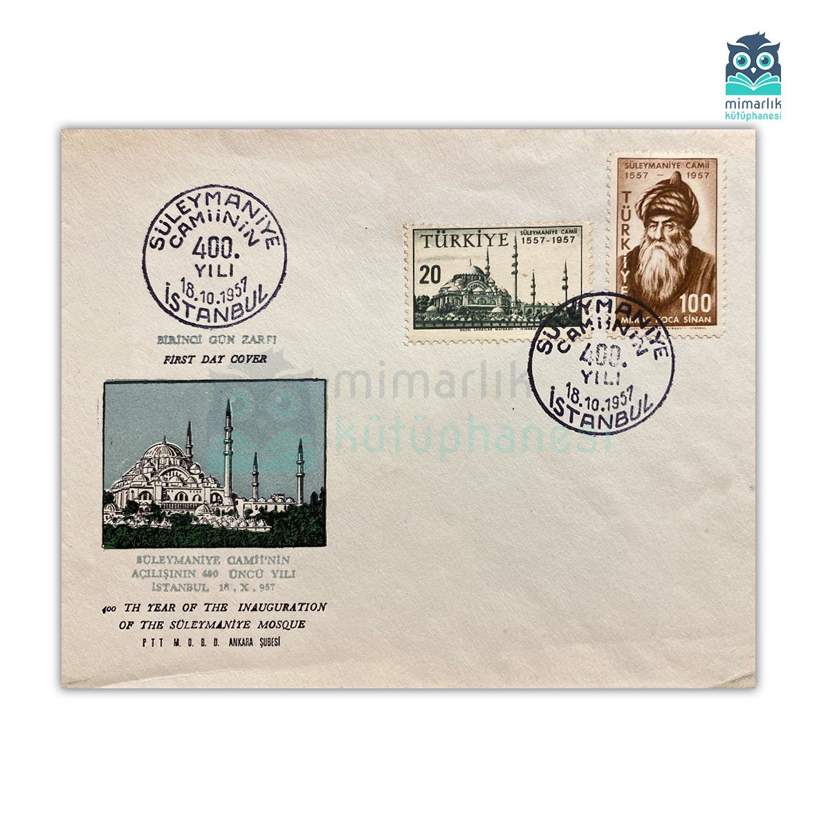 Süleymaniye Camii'nin Açılışının 400. Yılı (1957)