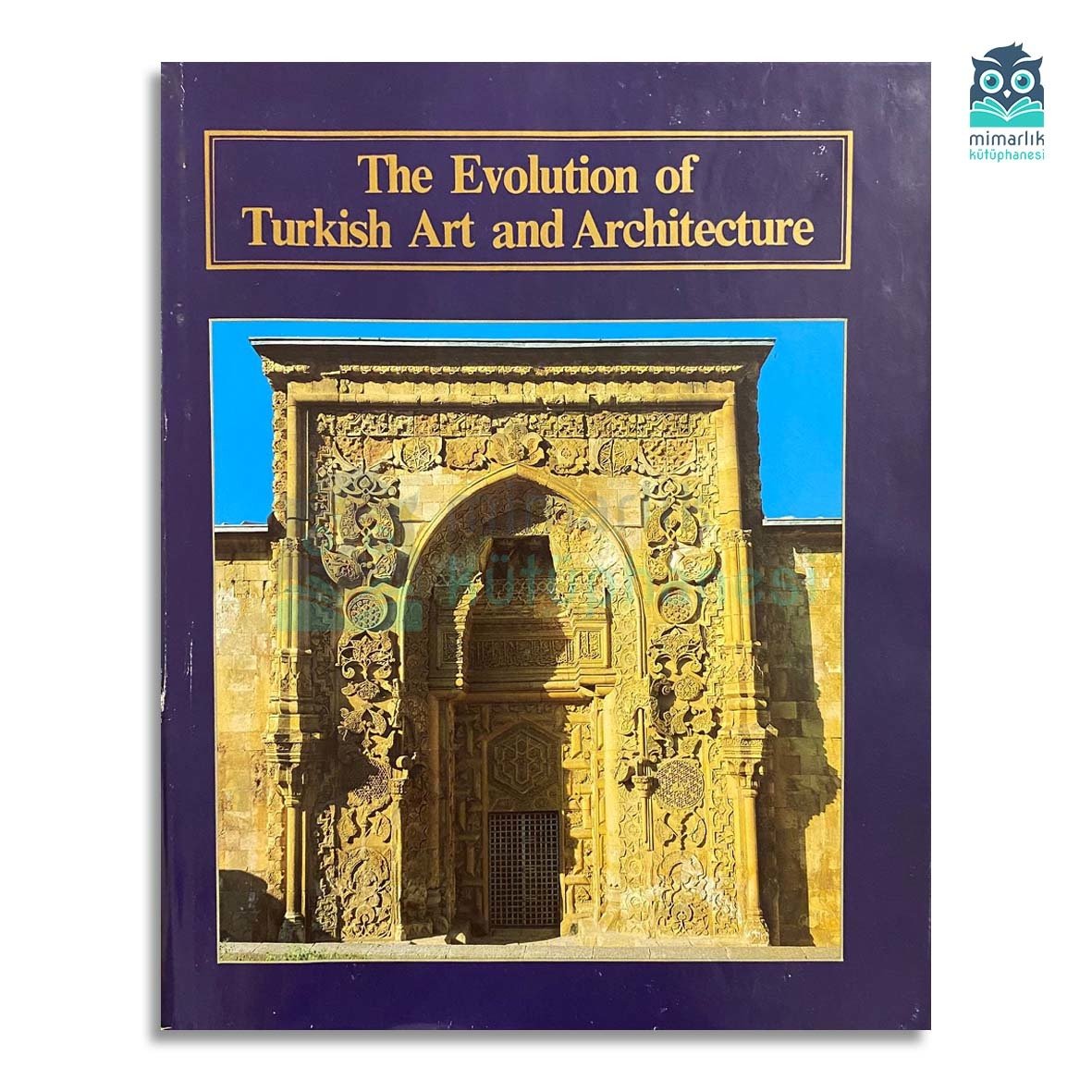 The Evolution of Turkish Art and Architecture